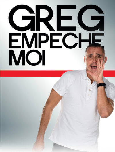 Greg Empeche-Moi