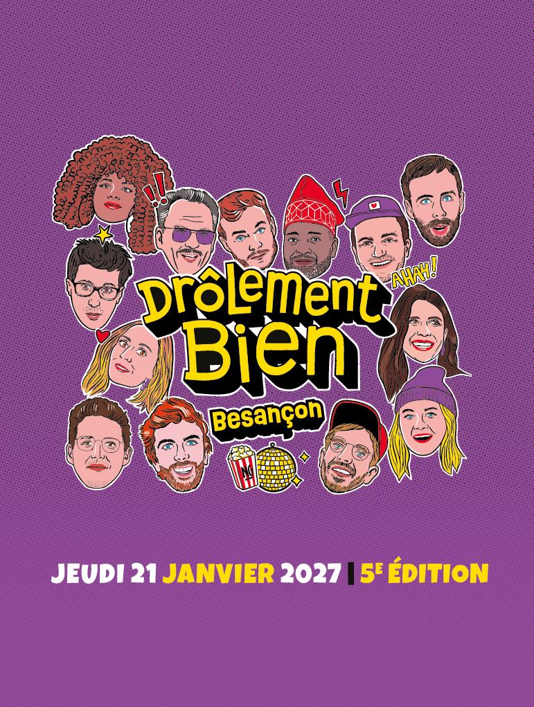 Drôlement Bien | Jeudi 21 Janvier 2027